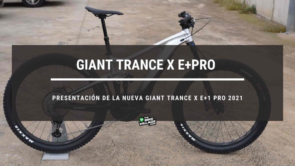 Presentación de la nueva Giant Trance X E+PRO 2021