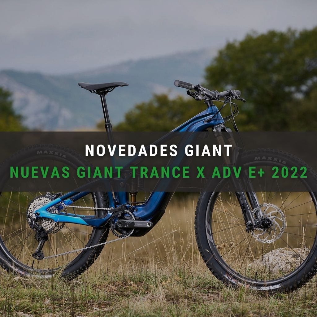 Portada de la entrada de blog nuevas giant trance x advanced e plus 2022