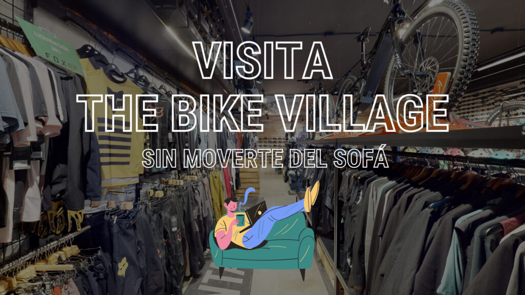 visita the bike village desde el sofá
