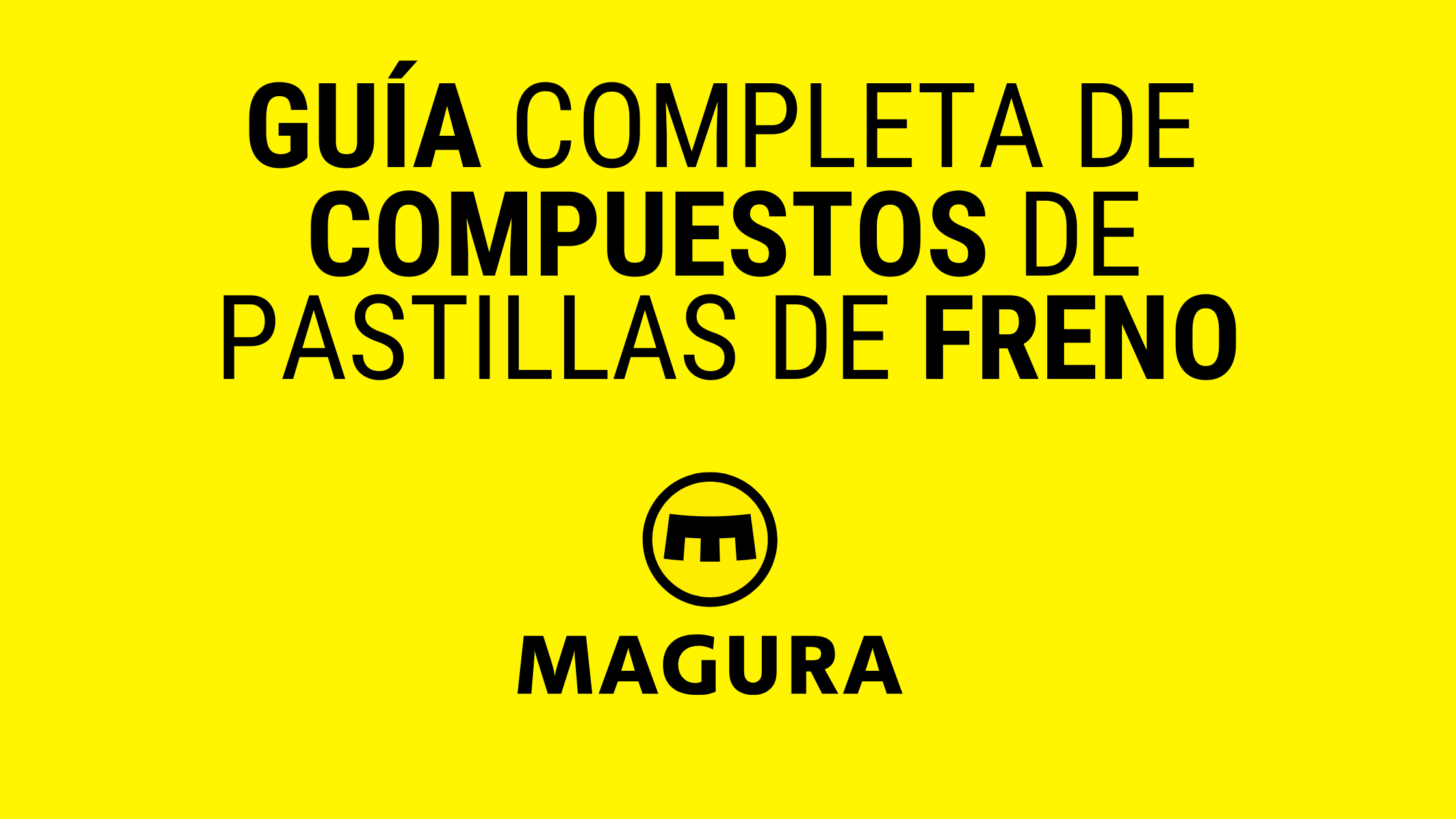 Guía Completa de Compuestos de Pastillas de Freno Magura