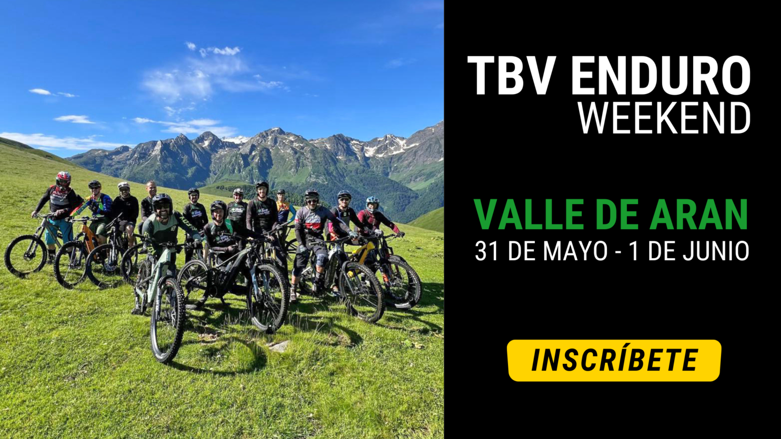 TBV Weekend en el valle de Aran